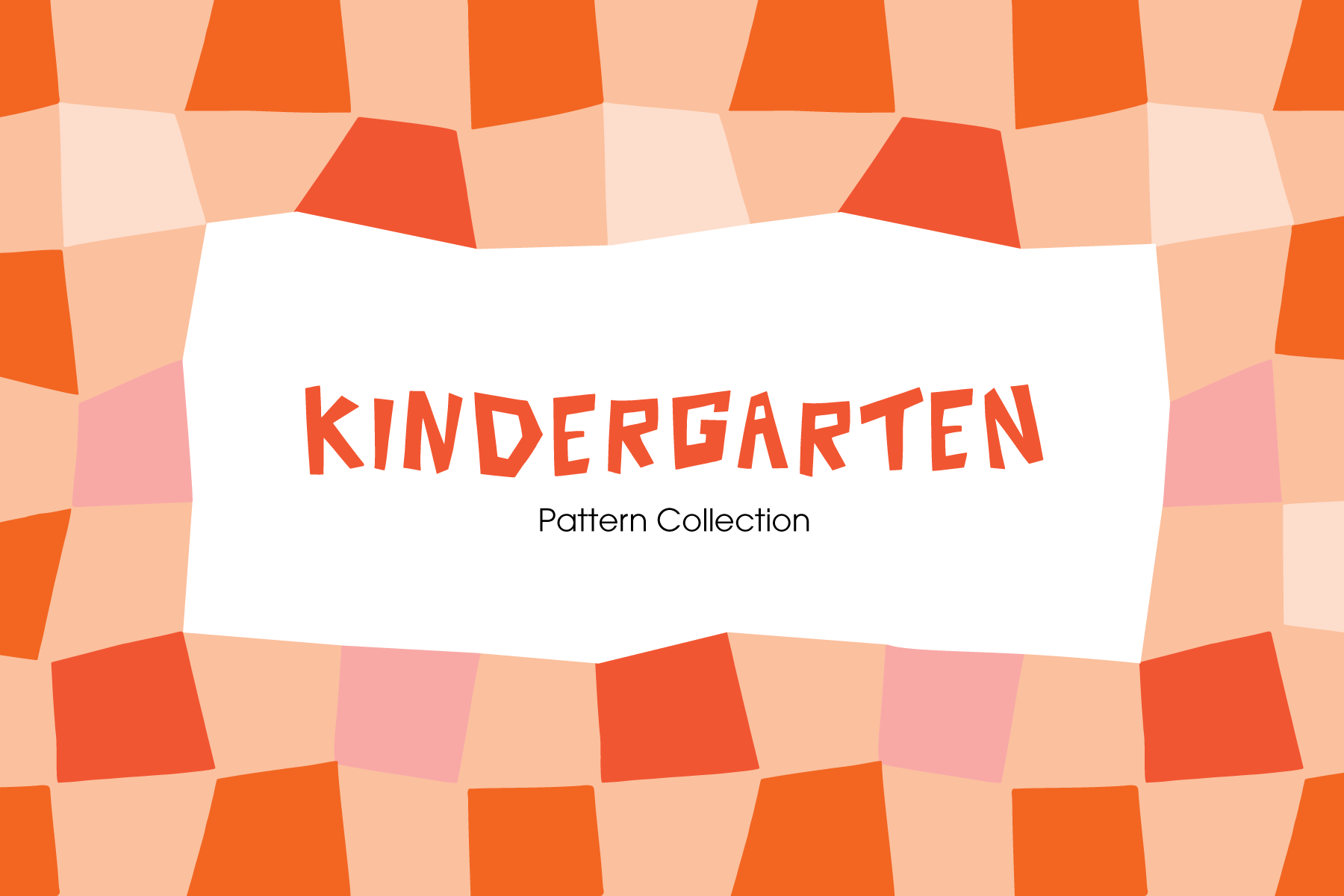 Kindergarten Pattern Collection