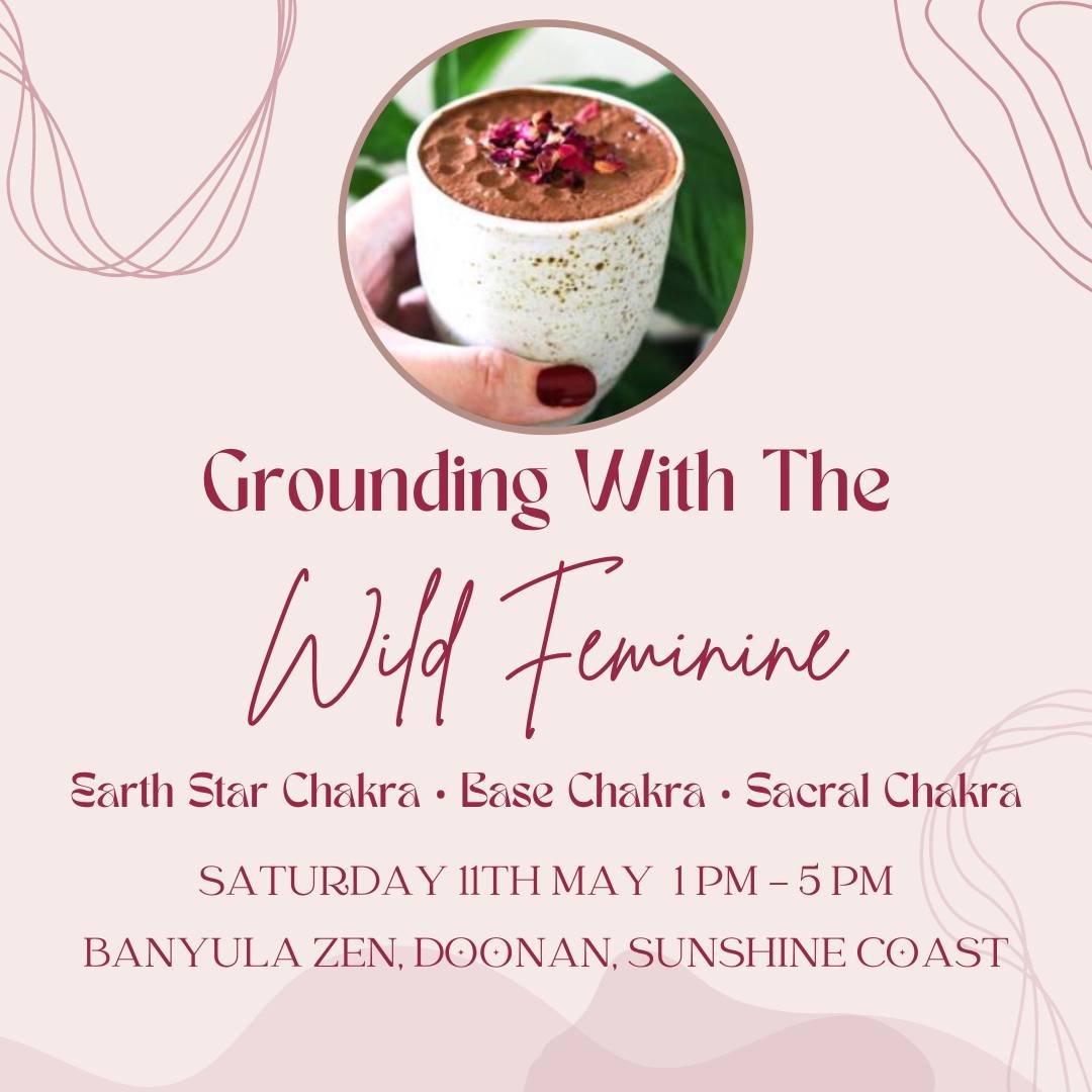 Join me for the next feminine embodiment immersion:

🤎 Grounding with the Wild Feminine Immersion 🤎

Saturday 11th May 1pm - 5pm

Banyula Zen, Doonan

~~~

Earth Star Chakra 🤎 Base Chakra 🤎 Sacral Chakra

Awaken your inner wilderness, with ground
