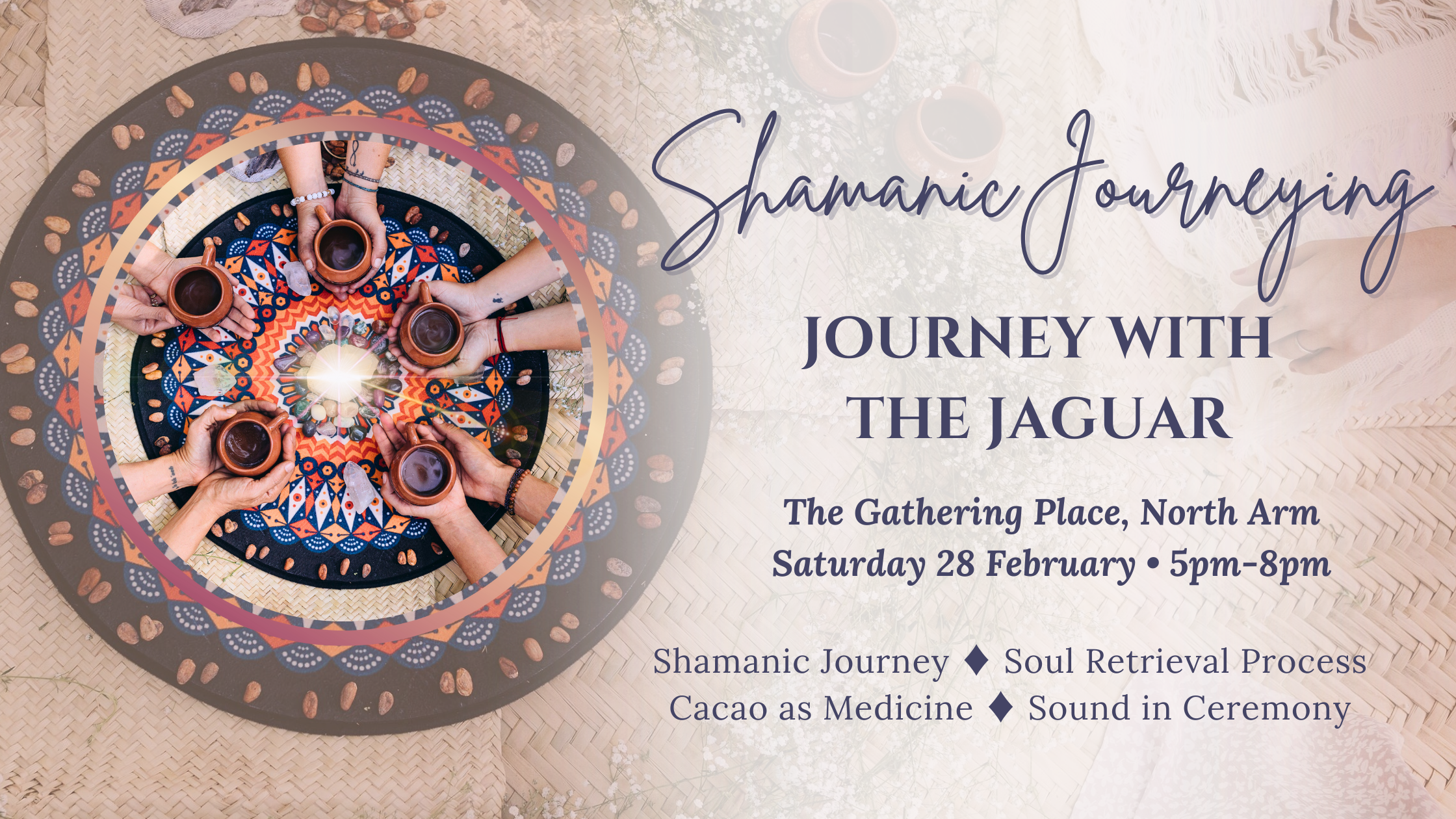 Journey with the Jaguar - Shamanic Cacao Ceremony