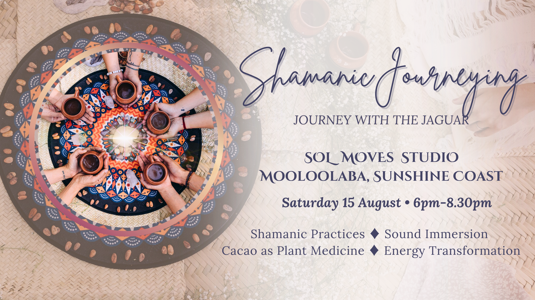 Journey with the Jaguar - Shamanic Cacao Ceremony