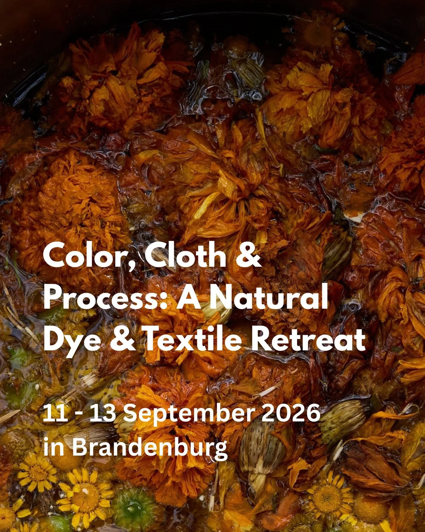 I&rsquo;m very excited to announce something I&rsquo;ve been planning behind the scenes: Color, Cloth &amp; Process - A Natural Dyes Retreat 🌼🌼

From 11&ndash;13 September, we&rsquo;ll gather at Bauernschloss, a hidden gem tucked away in a nature r