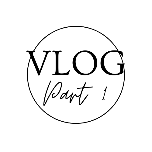 Vlog Part 1