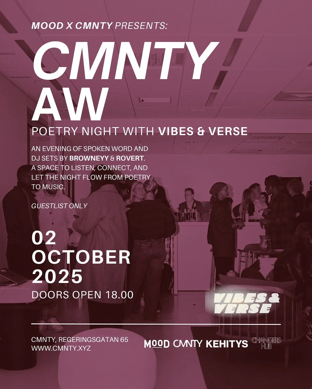 This Thursday on October 2nd, CMNTY x MOOD invite you to @vibes.andverse at Regeringsgatan 65 &ndash; an intimate afterwork where poetry meets music🎤

Experience live spoken word and DJ sets by @tr3varr &amp; Browneyy.

Guest list only: RSVP link in