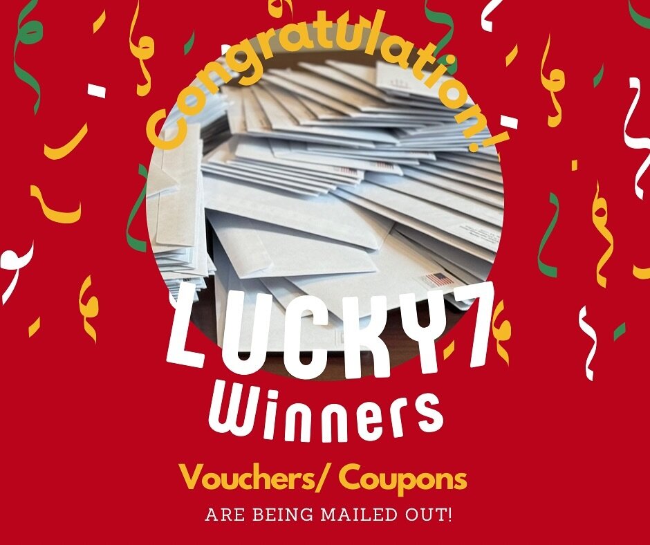 &ldquo;🎉 A big THANK YOU to everyone who participated in this year&rsquo;s Lucky 7 event! Your enthusiasm and support truly made it a success. Congratulations to all our winners 🏆✨! 

Your vouchers/coupons are on their way to you. Check your mailbo