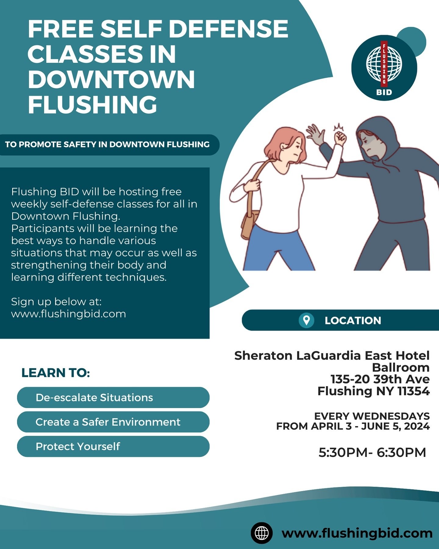 🥋✨ FREE Self Defense Classes in Downtown Flushing! ✨🥋

Attention Flushing community! Your safety is our priority, so we&rsquo;re excited to offer FREE weekly self-defense classes courtesy of Flushing BID. 🛡️

Starting April 3rd, join us every Wedn