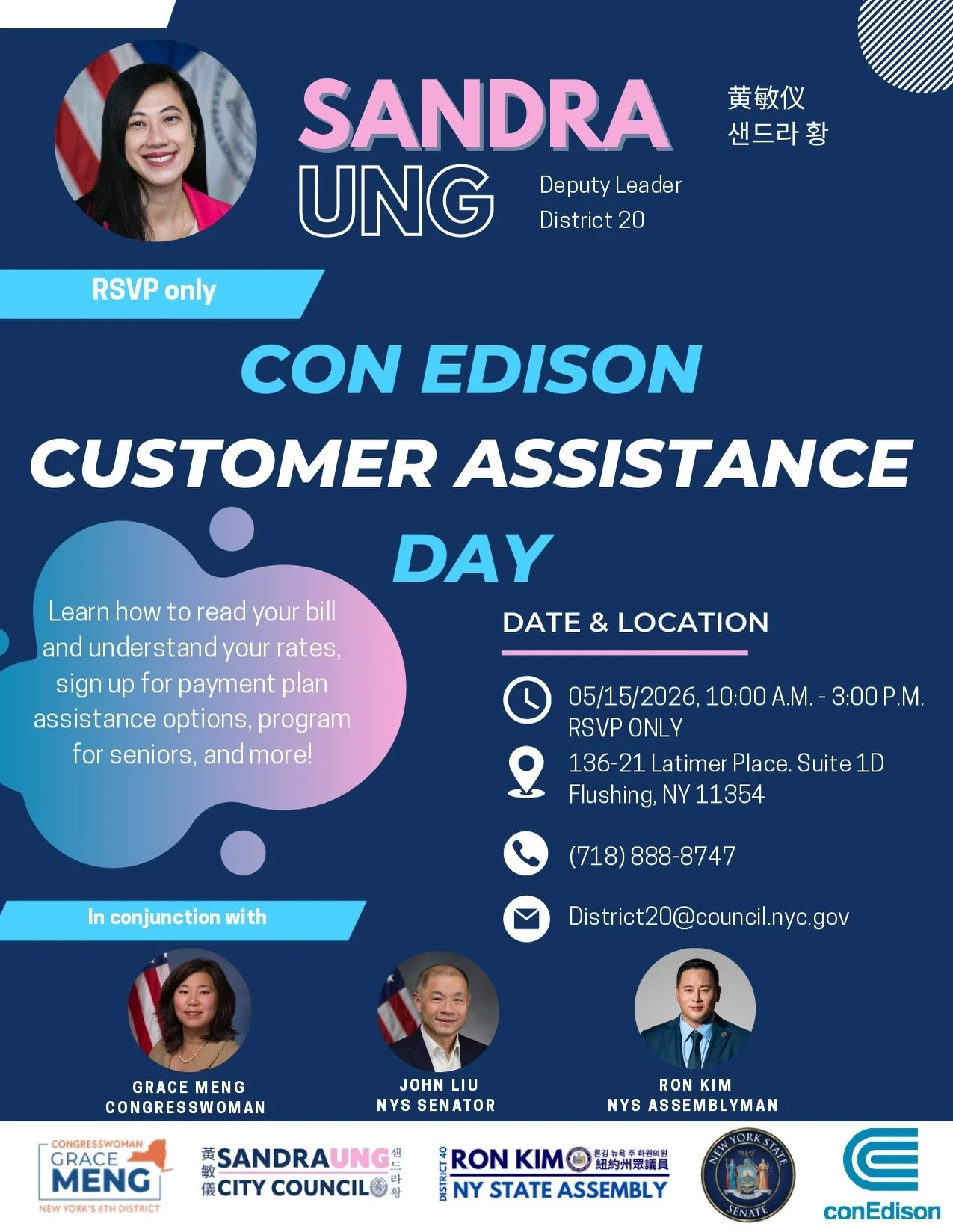 Need help understanding your Con Edison bill or payment assistance options? ⚡️

Council Member Sandra Ung is hosting a Con Edison Customer Assistance Day in Flushing to help community members learn more about:
✔️ Reading and understanding utility bil