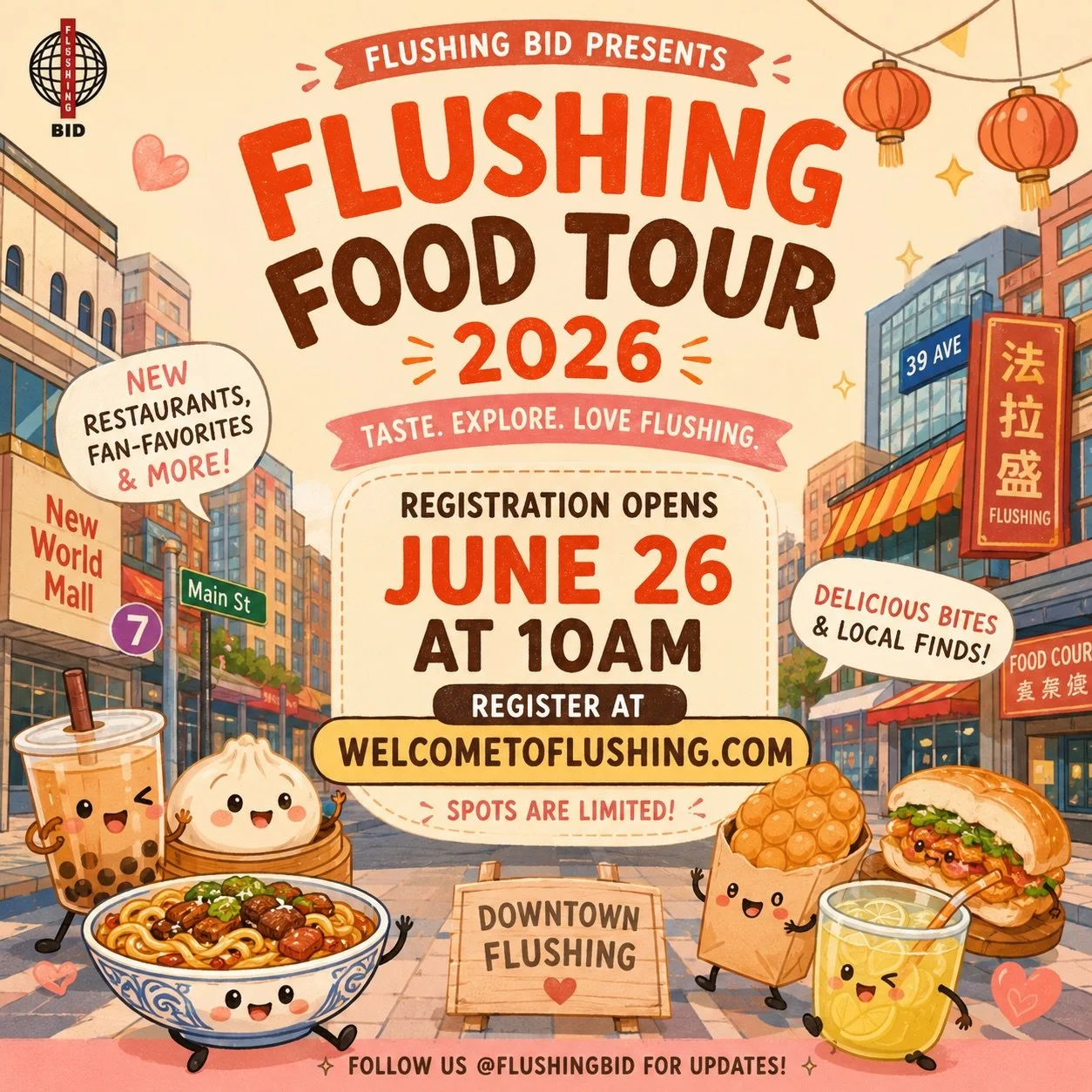 🎉 Registration is officially OPEN! 🍜🧋🥟

The wait is over! The 2026 Flushing Food Tour is here, and we can&rsquo;t wait to take you on another delicious adventure through Downtown Flushing.

From beloved local favorites to exciting new stops, ever