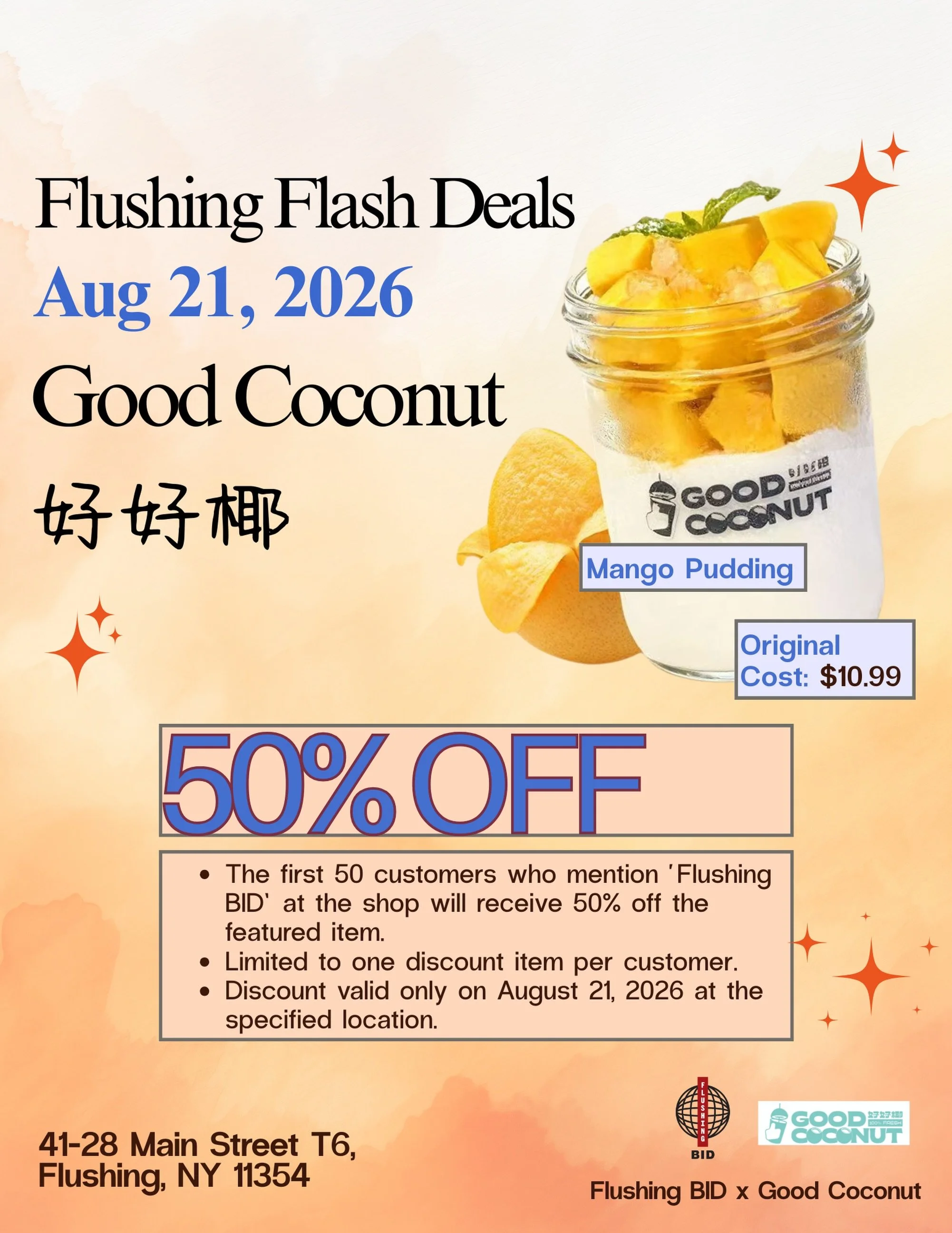 Aug 21 &mdash; Good Coconut 🥥🥭

🥥 Friday treat = FOUND.

Our next Flushing Flash Deal lands at @goodcoconutny t on Friday, August 21 &mdash; and we&rsquo;re talking 50% OFF Mango Pudding! 🥭✨

The first 50 customers to mention &ldquo;Flushing BID&