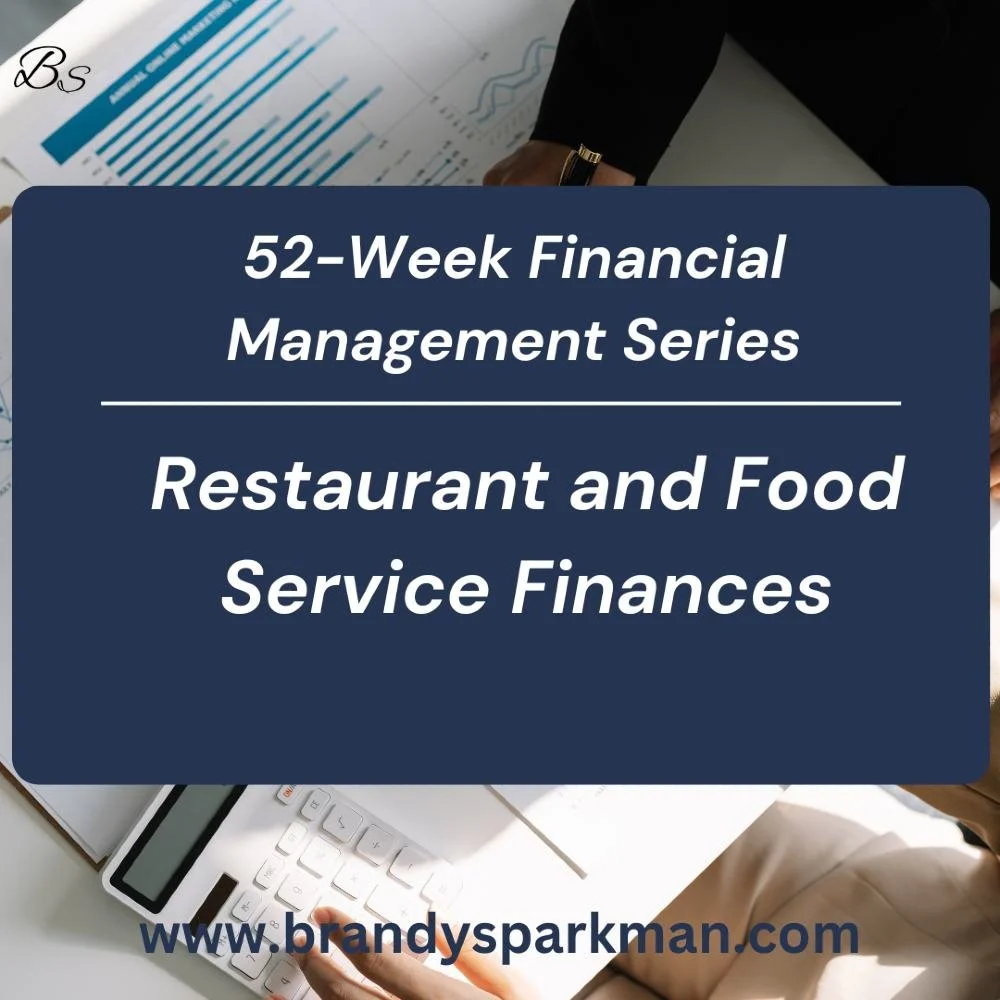 Week 44: Restaurant and Food Service Finances
https://www.brandysparkman.com/52-week-financial-management-series/week-44-day-1
#financialmanagement #smallbusinessowner #52weekfinancialmanagementseries