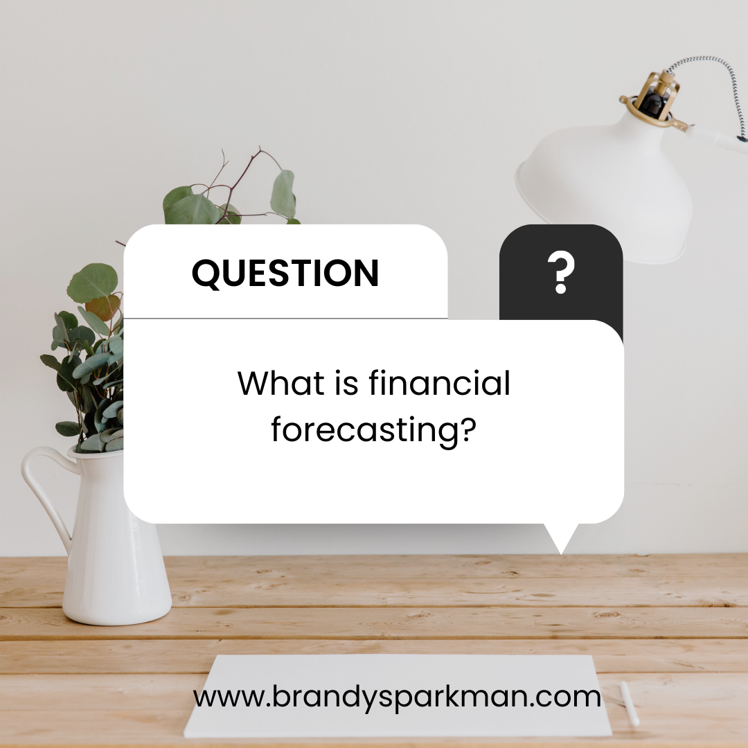 The Role of Financial Forecasting in Business Expansion