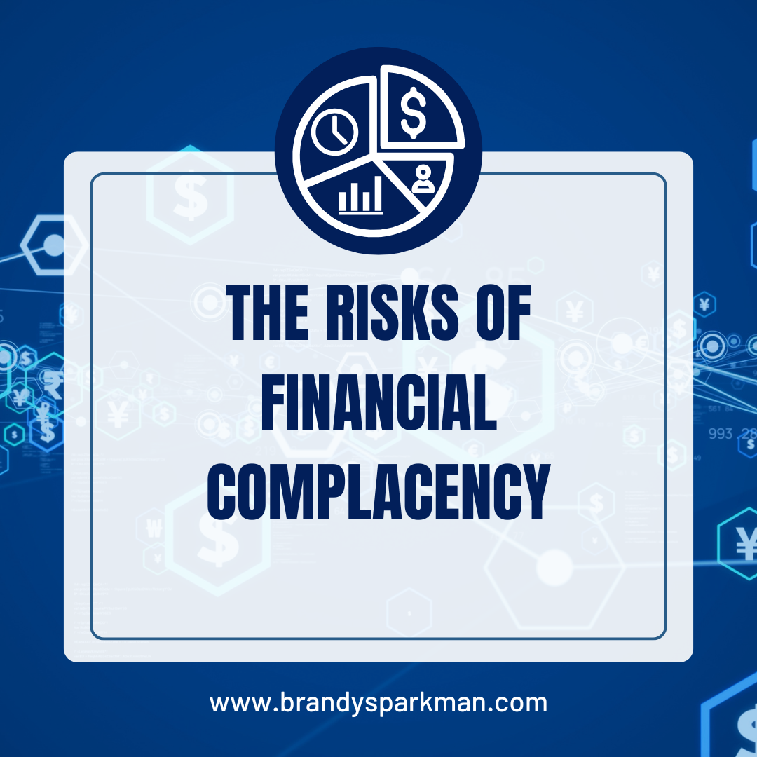 The Risks of Financial Complacency