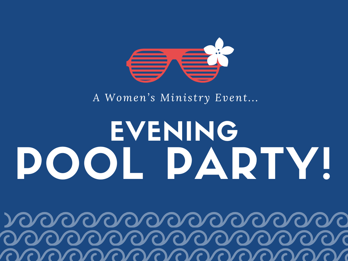 Women's Ministry Pool Party