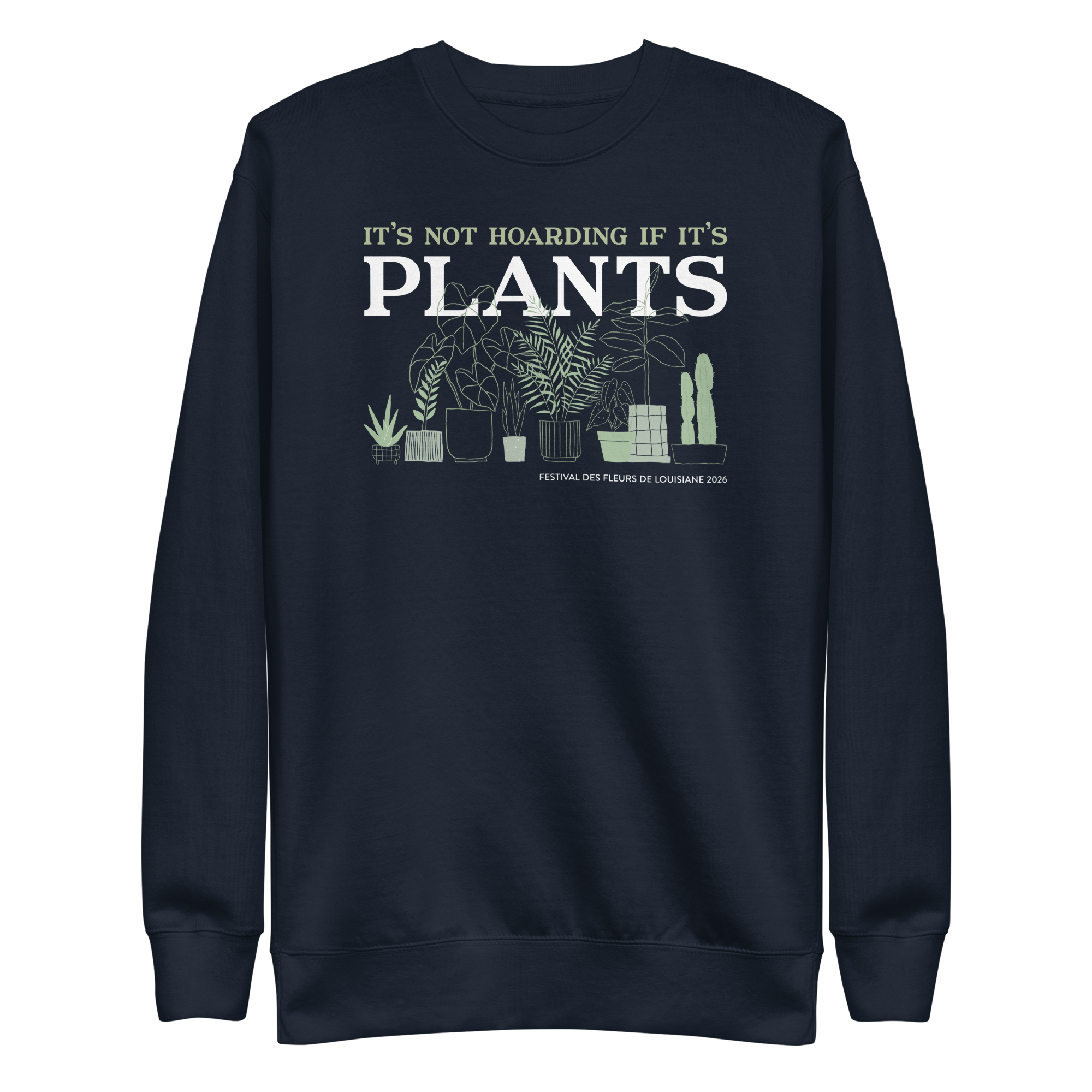 Hoarding Plants Unisex Sweatshirt - Dark