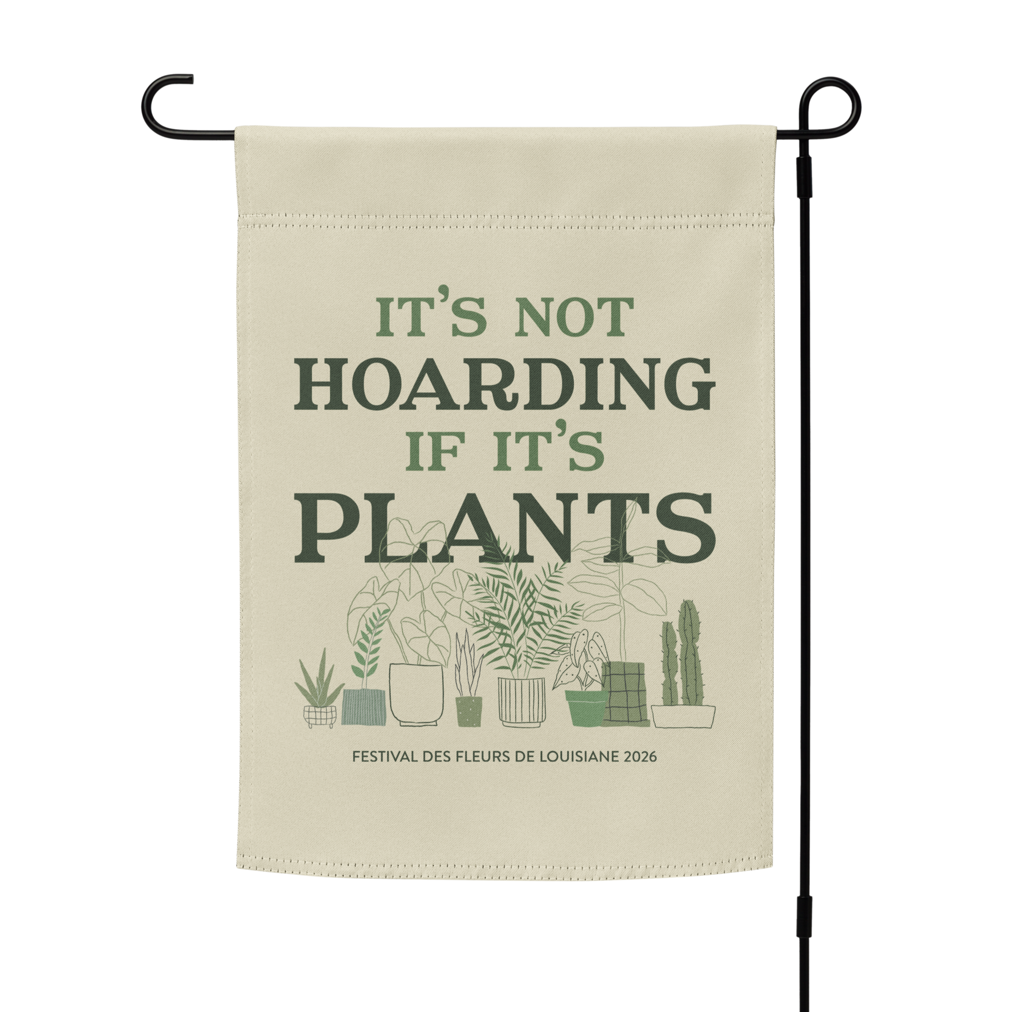 Hoarding Plants Garden Flag