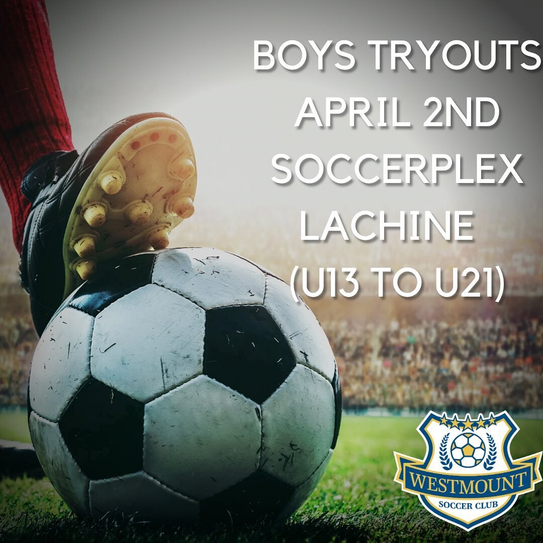 Can&rsquo;t wait to see you all on April 2nd at Soccerplex Lachine for tryouts! ⚽️🥅

Please arrive 30 minutes before the start of the time indicated (see below) for your age group. Come dressed to play and don&rsquo;t forget your turf shoes! 
******