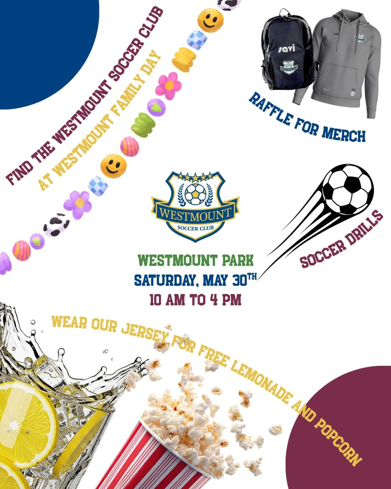 The Westmount Soccer Club is thrilled to table at the 49th iteration of Westmount Family Day! Join us at Westmount Park this Saturday, May 30th from 10 AM to 4 PM to meet the Club&rsquo;s coaches and behind-the-scenes volunteers.

WSC merch raffle! L