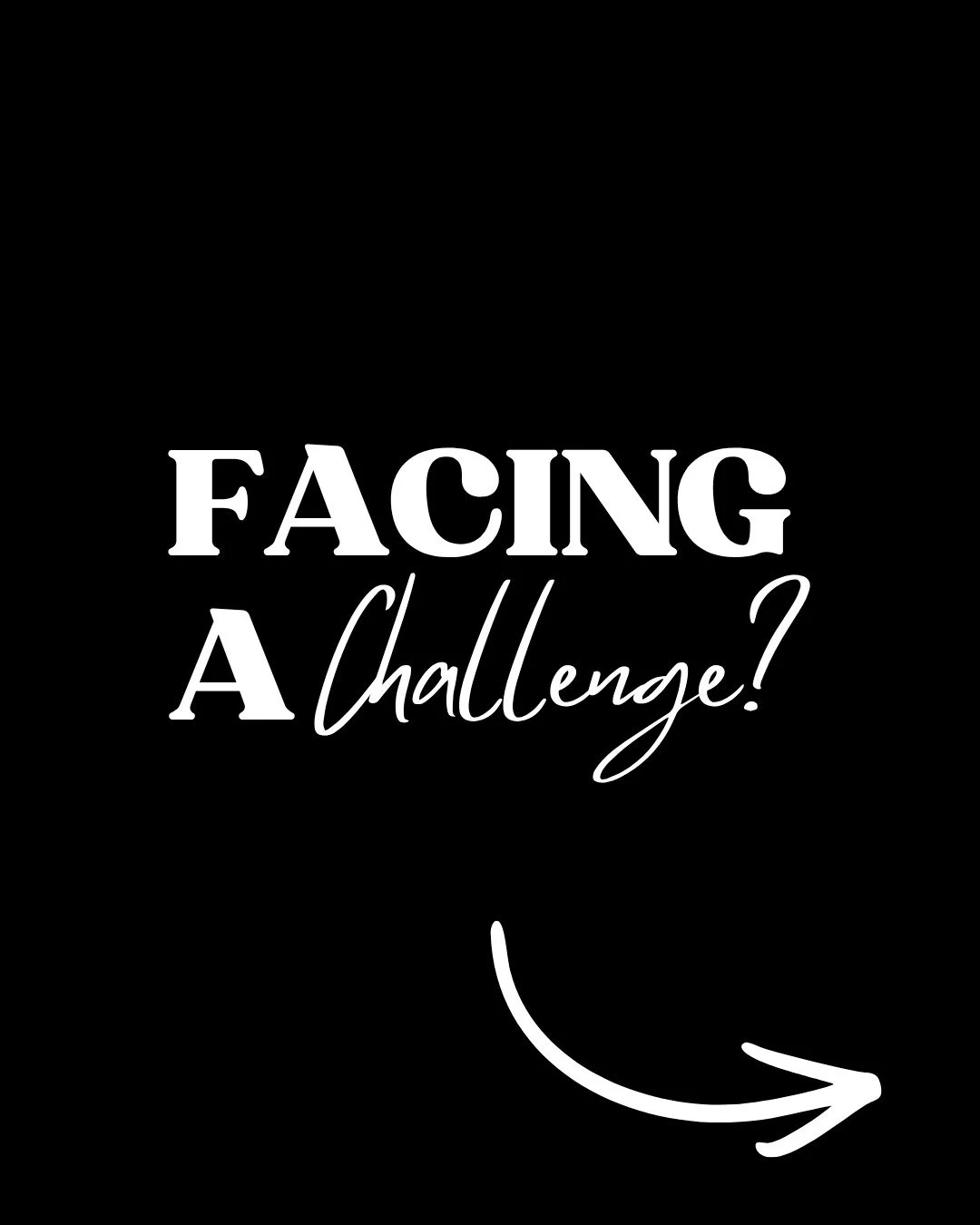 Did you catch our service last week? Here's some helpful advice for when you are facing a challenge.

1 - NAME IT
Ask yourself, "what am I actually feeling right now?" Don't give yourself the church answer or the quick answer - give yoursel