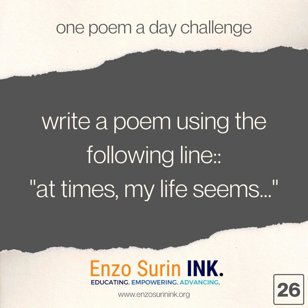 Today&rsquo;s assignment is to write a poem starting with the following line &ldquo;at times, my life seems&hellip;&rdquo;

&ndash;

Happy Writing!

##onepoemadaychallenge #challenge #poetry #poet #EnzoSurin #poetrycommunity #lovenotesinapandemic #wr