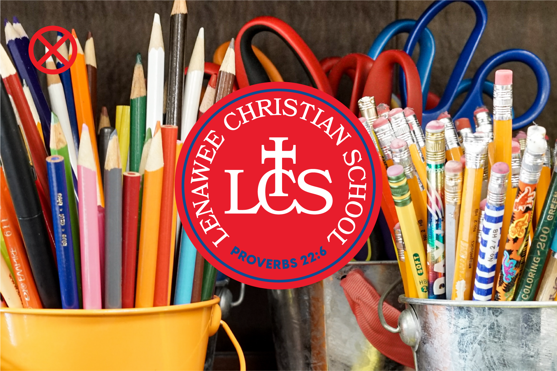 School supplies including colored pencils, pens, and scissors in metal and plastic containers with a school logo overlay.