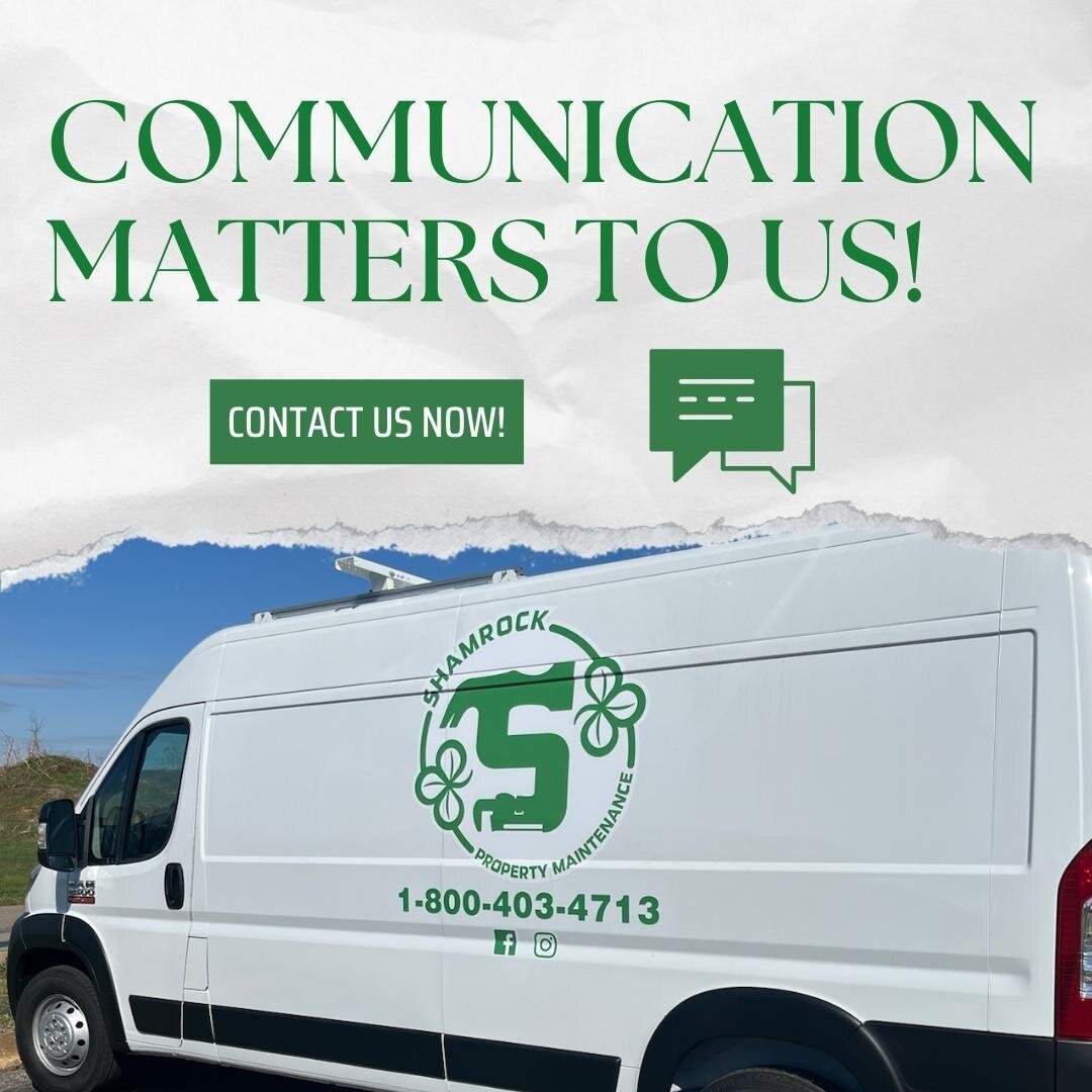 At Shamrock Property Maintenance, communication is our utmost priority! 💬
We understand the importance of staying in touch with our clients throughout the maintenance process, which is why we provide regular updates and clear, concise communication.