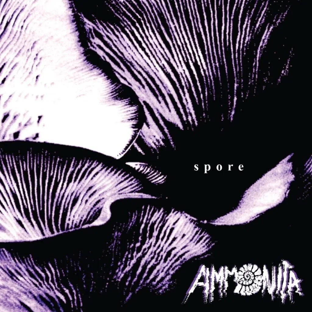 Ammonita - Spore EP - 2026 
(Co-Produced)