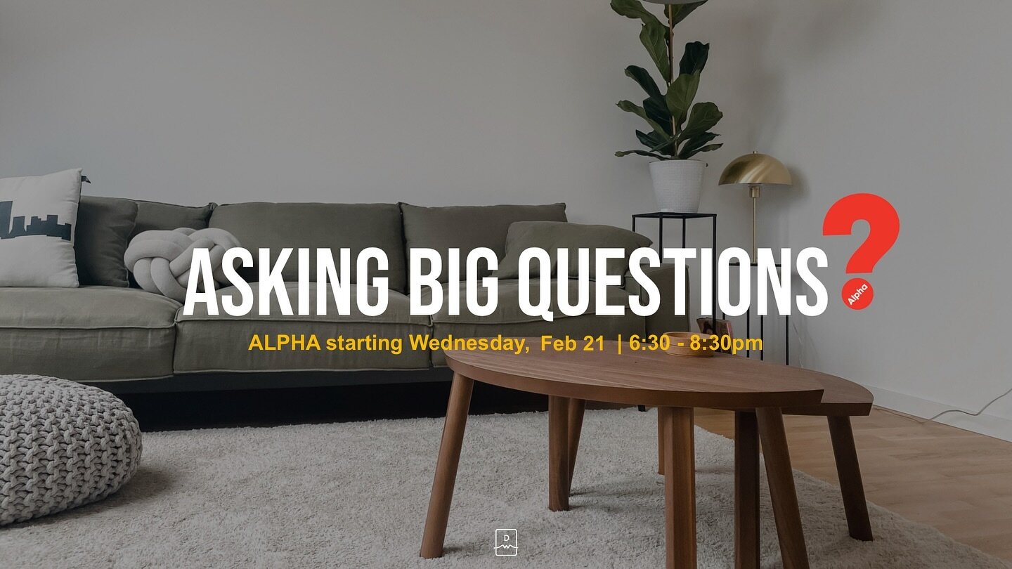 Ever wonder what this whole Jesus thing is about? You&rsquo;re not alone.

We&rsquo;re kicking off our Winter Alpha Sessions, and we think you should join us. This is a great introduction to the basics of the Christian faith, and it would be a great 
