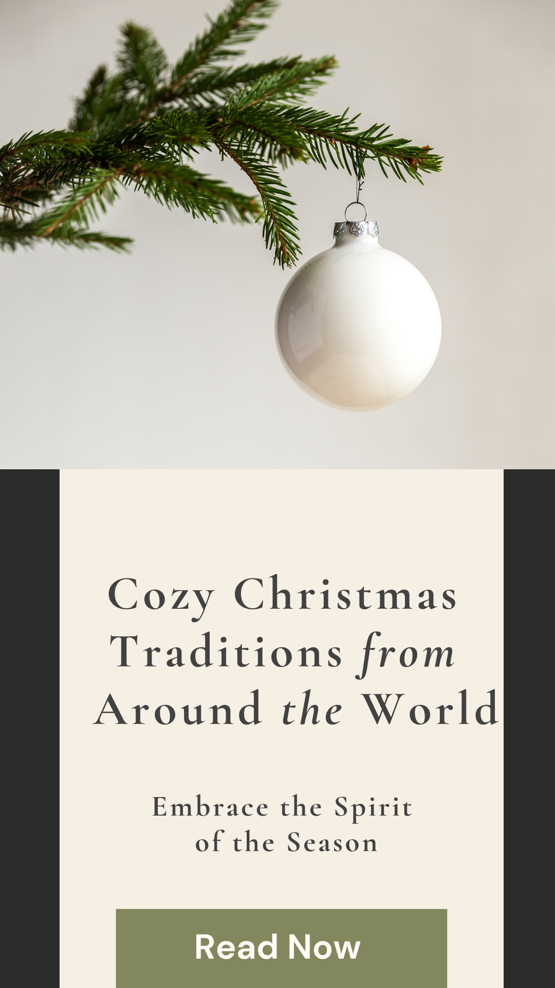 Cozy Christmas Traditions from Around the World