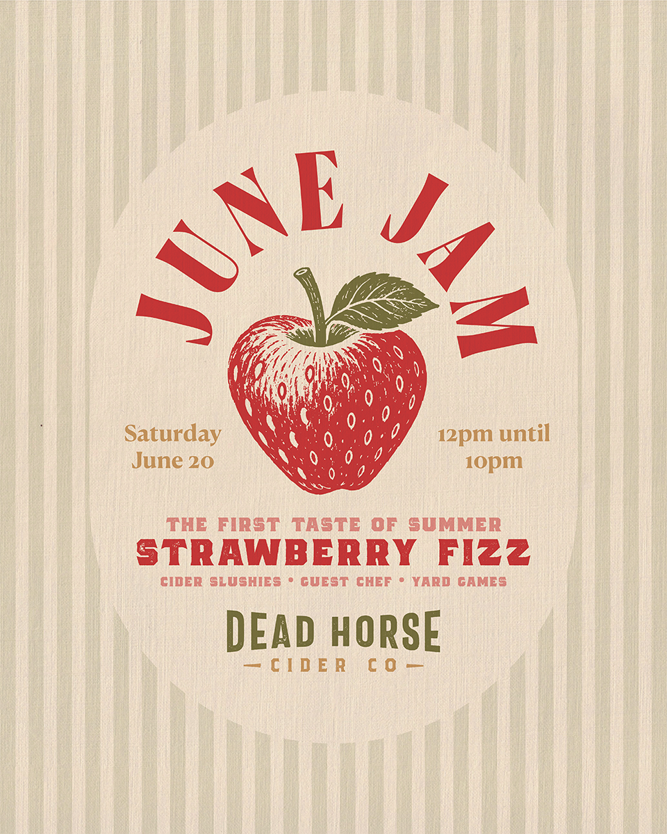 June Jam at Dead Horse Cider with Strawberry Fizz