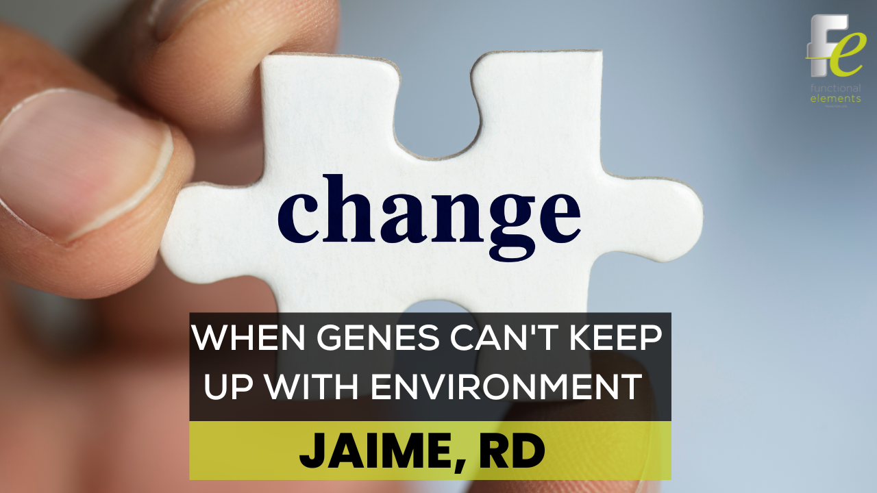 When Genes Can’t Keep Up With Environment