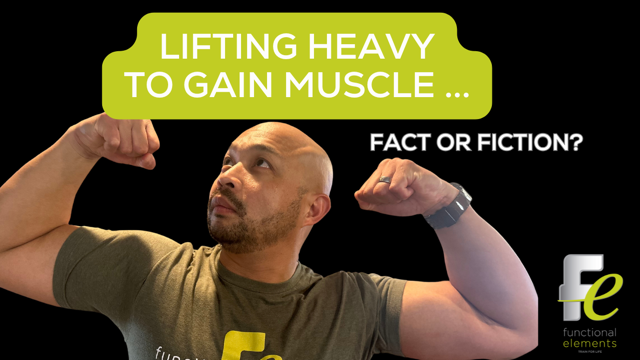 Lifting Heavy to Gain Muscle…Fact or Fiction?