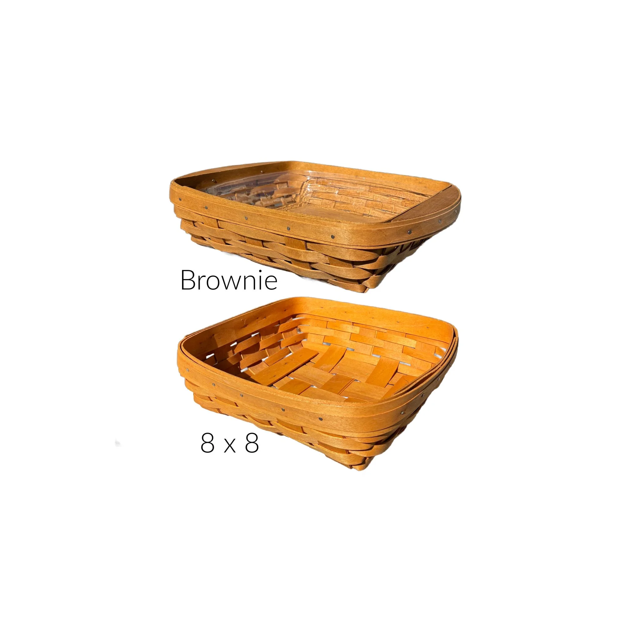 Brownie Basket  11" x 9.75" x 2.5"
   8 x 8 Basket 