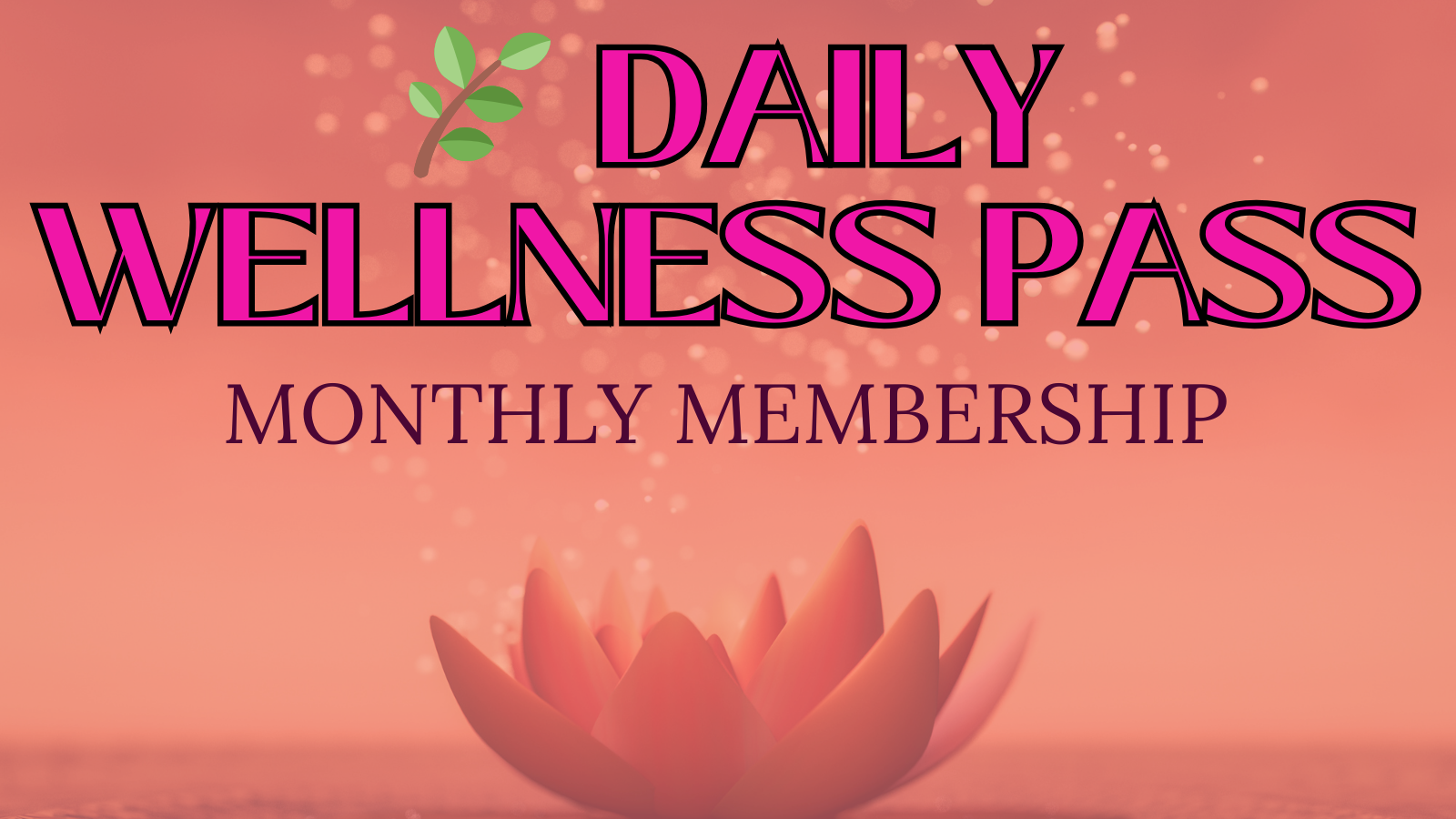 Pink and orange promotional graphic for Lotus Life: Unlimited monthly membership, including a 50% off first month discount, featuring a lotus flower in the background.