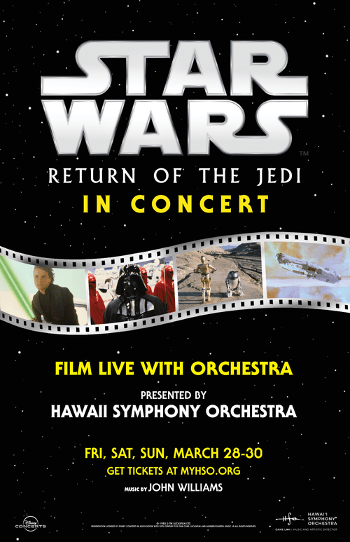 Star Wars: Return of the Jedi In Concert — Hawaiʻi Symphony Orchestra
