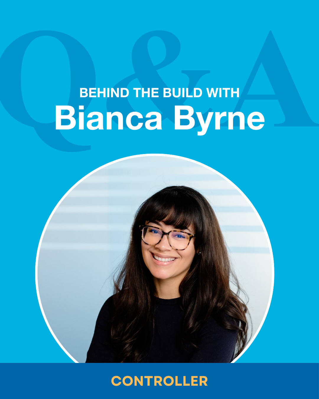 Q&amp;A with Controller Bianca Bryne