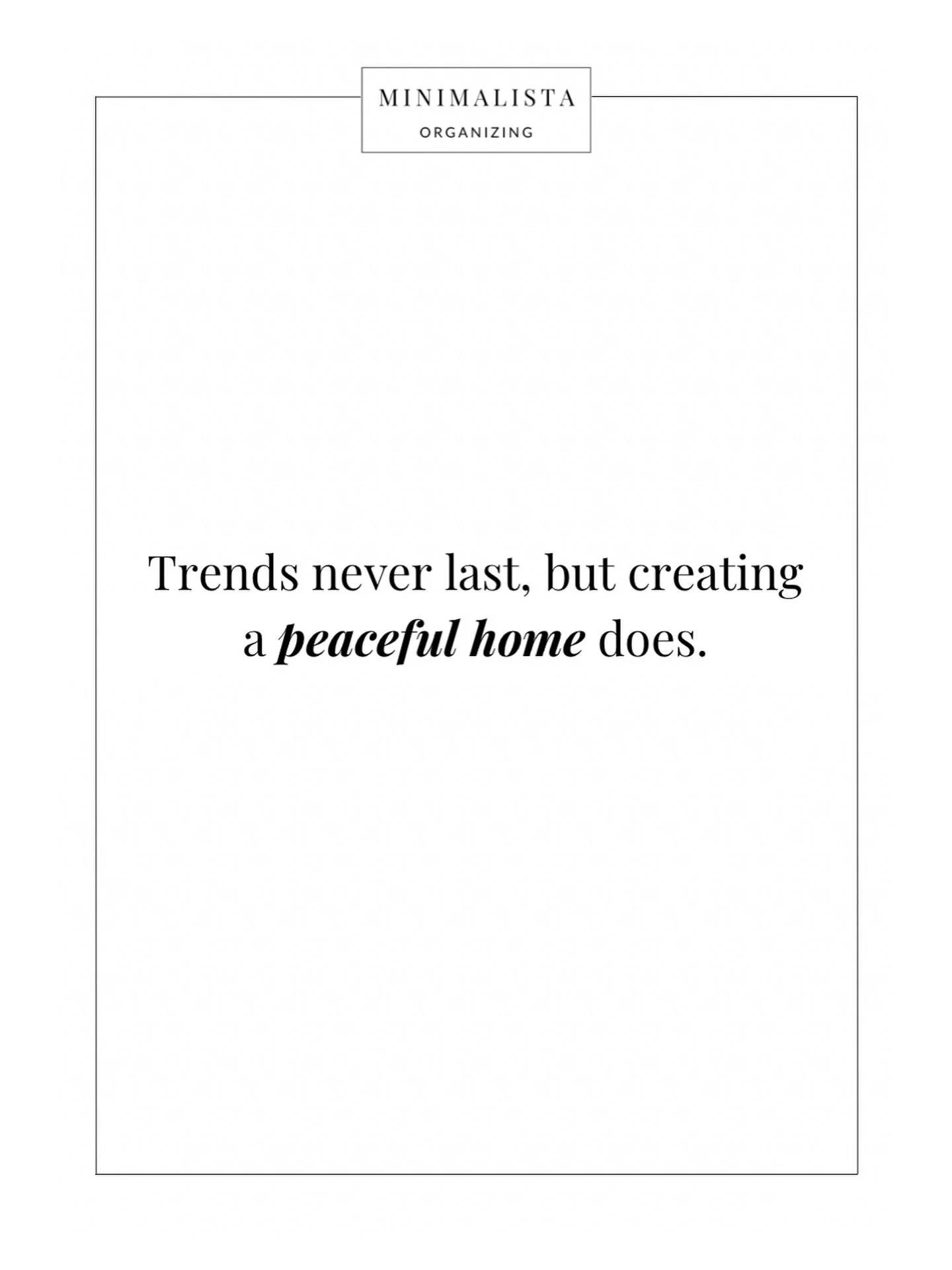 A peaceful home never goes out of style. 🤍

#professionalorganizer #inspirationalquotes #wordsofwisdom #organizedliving #homeorganization