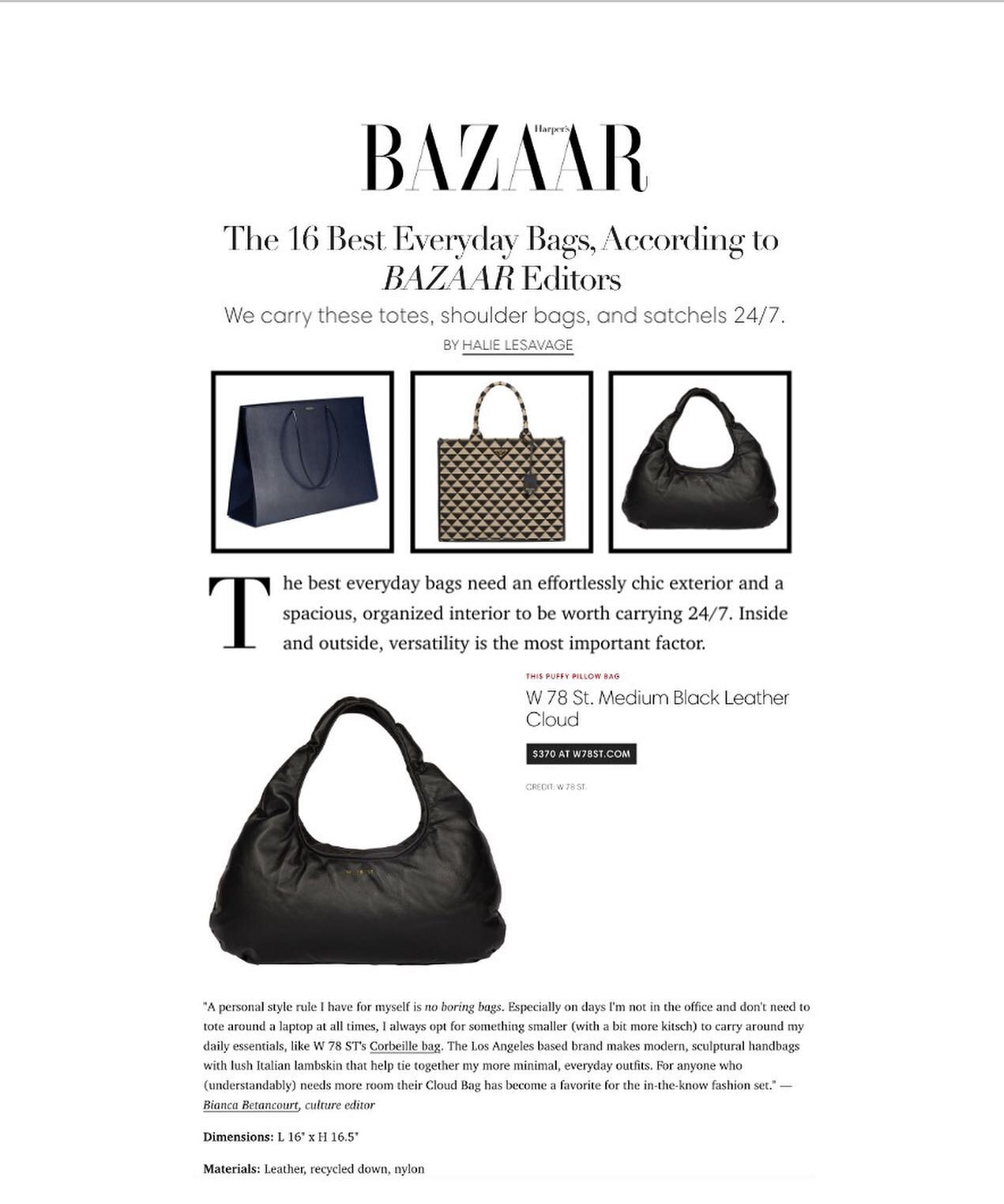 @w78st featured in @harpersbazaarus &ldquo;16 Best Everyday Bags, According to BAZAAR Editors&rdquo;!!!☁️❤️