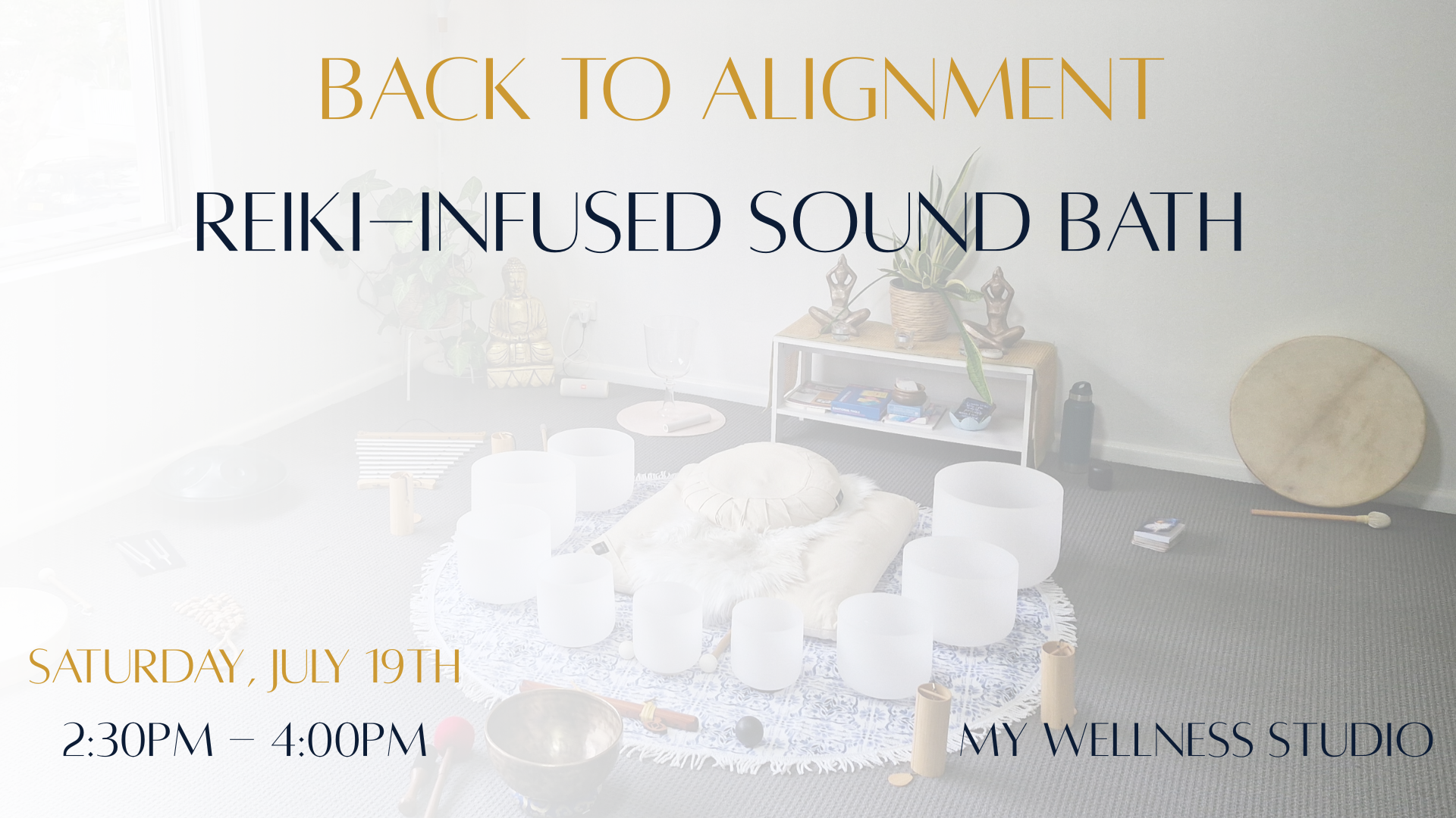 Back to Alignment: reiki-Infused Sound Bath