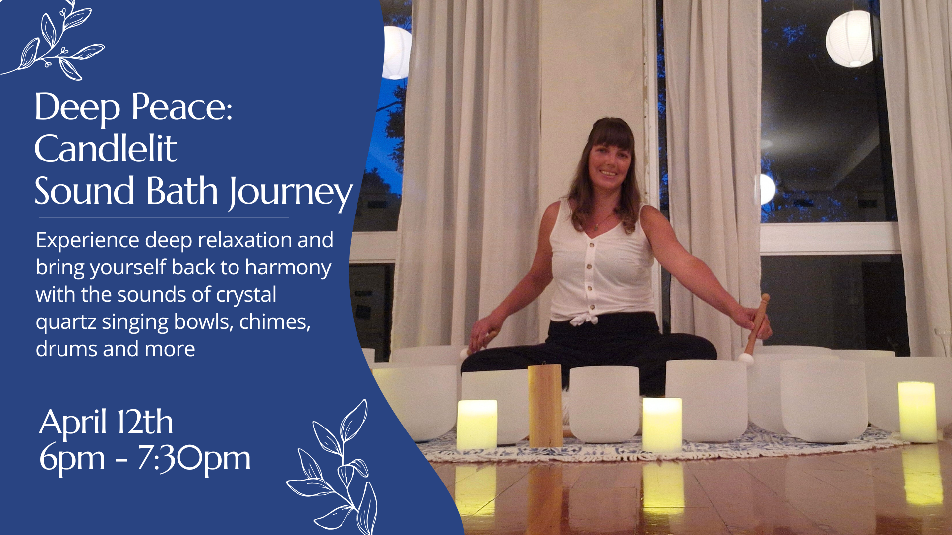 Deep Peace Candlelit Sound Bath Journey