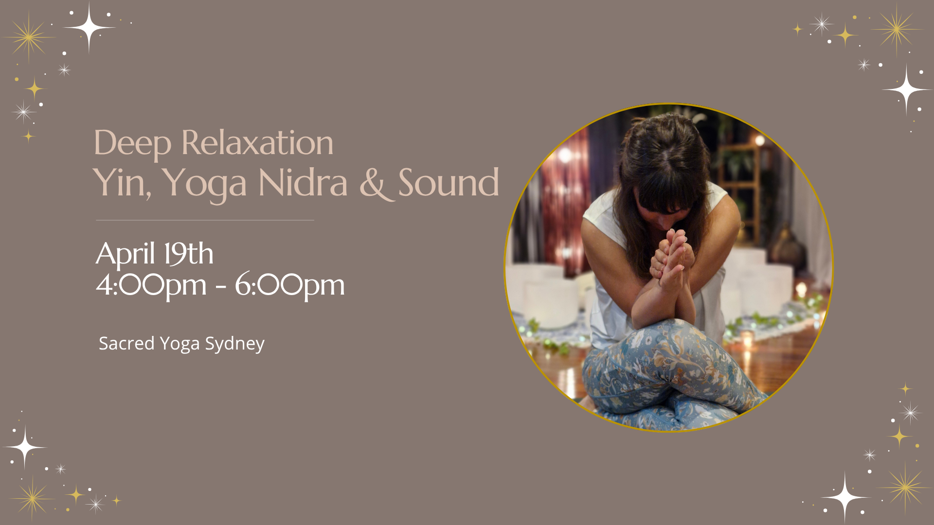 Deep Relaxation: Yin, Yoga Nidra and Sound Bath