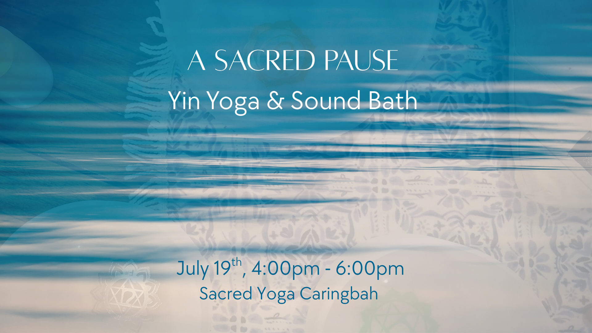 A Sacred Pause: Yin Yoga and Sound Bath