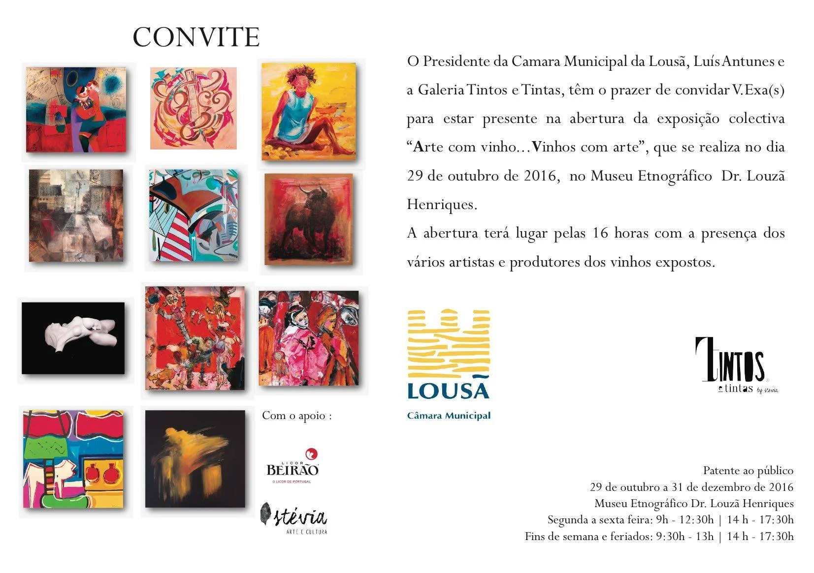 "Arte com Vinhos... Vinhos com Arte" - Museu Etnográfico da Lousã | 2016