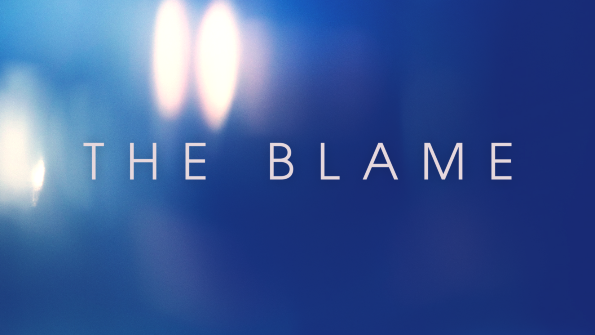 The Blame