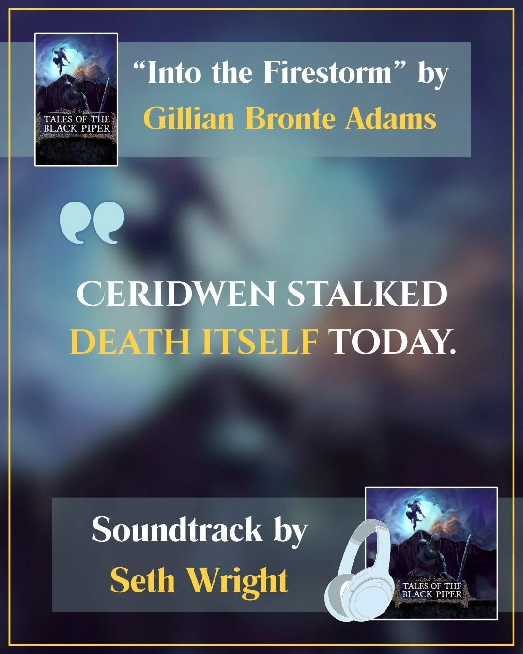 Catching up on all of the Black Piper posts I missed in one giant conglomeration of teaser quotes because TALES OF THE BLACK PIPER COMES OUT TOMORROW!!! 🖤🪈

I had to put @gillianbronteadams &lsquo;s quote first because the final book in her trilogy