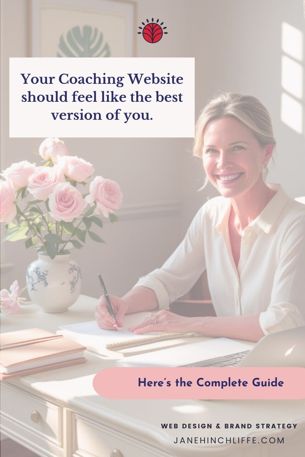 Blog post graphic with woman smiling that focuses on Squarespace Website for Life Coaches with a complete guide by Jane Hinchliffe