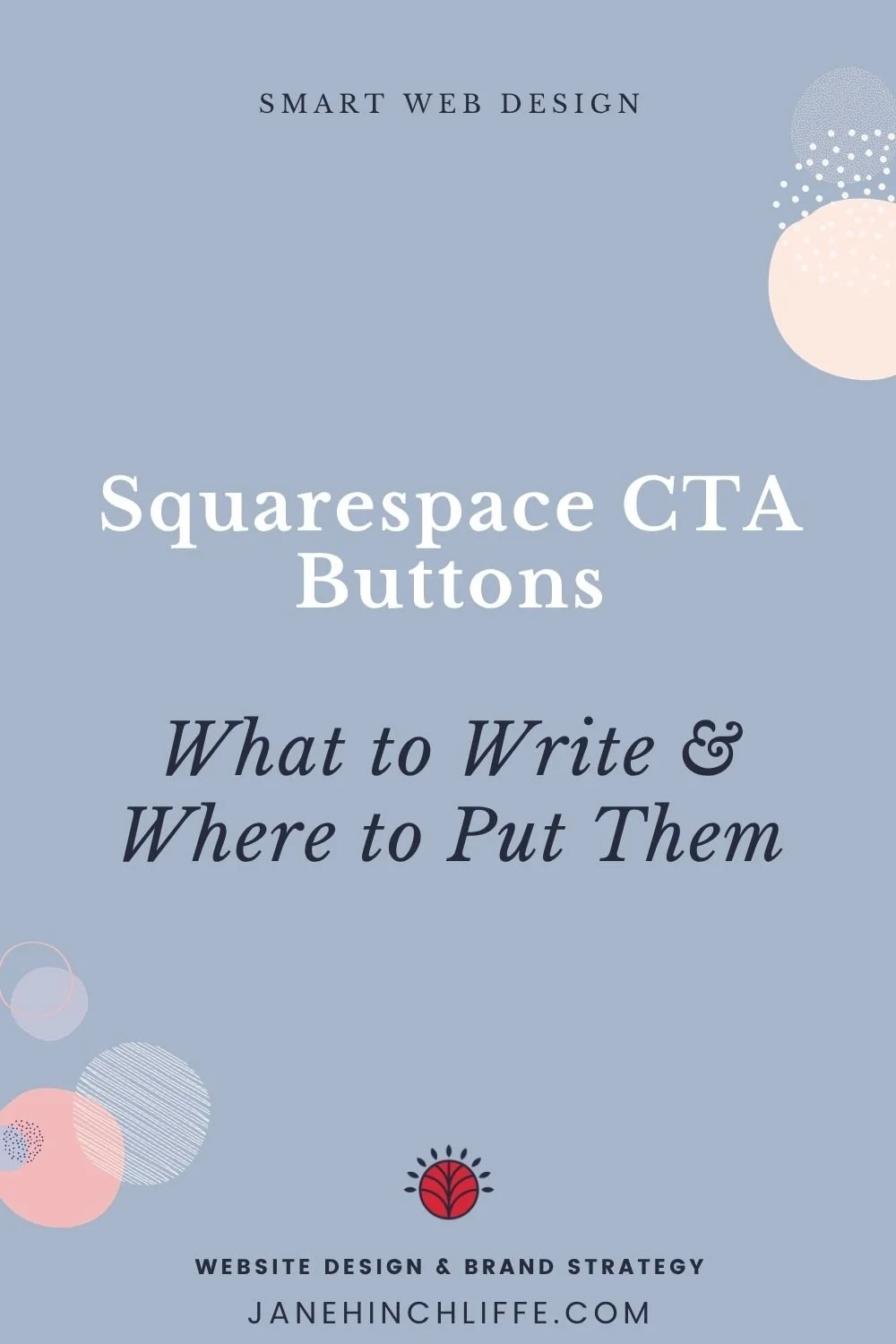 Squarespace CTA Buttons: What to Write and Where to Put Them