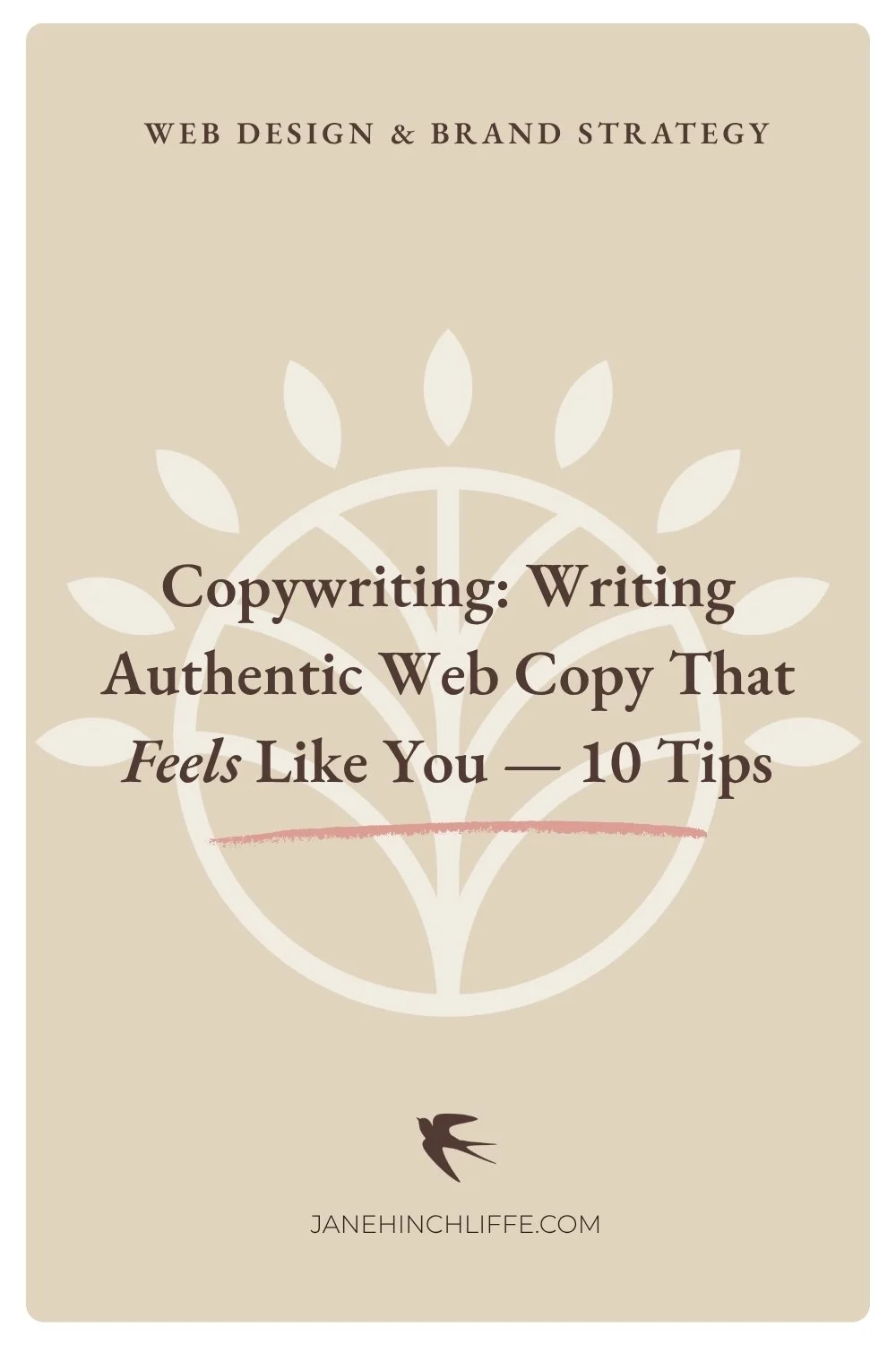 Copywriting: Writing Authentic Web Copy That Feels Like You - 10 Tips