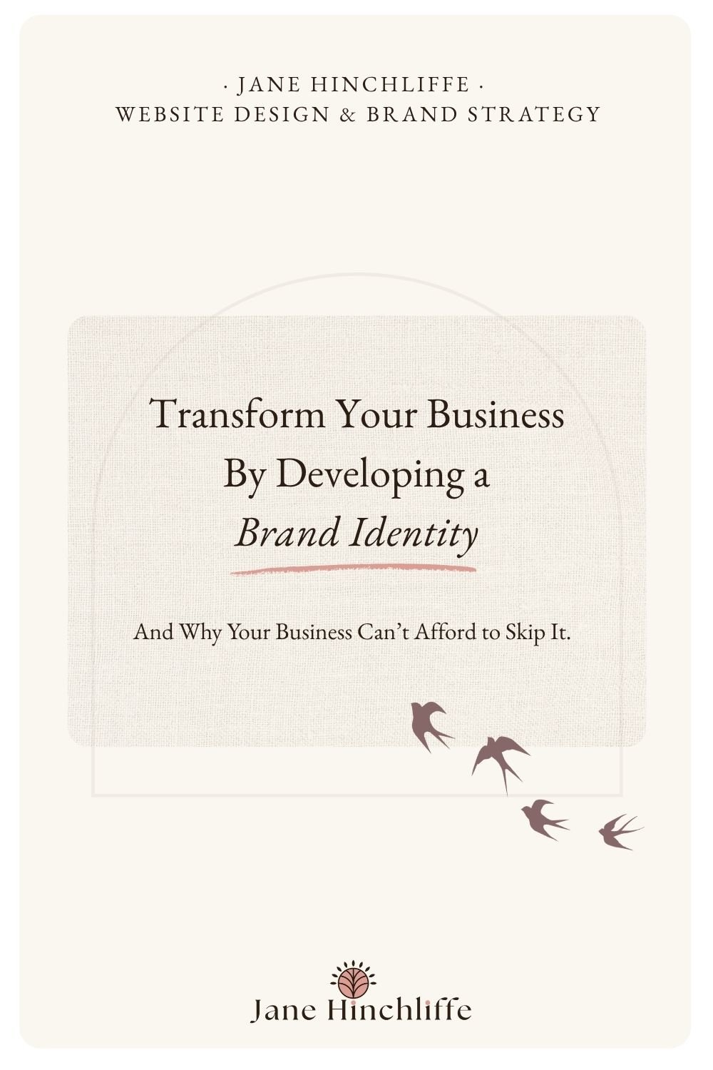 Transform Your Business By Developing a Brand Identity