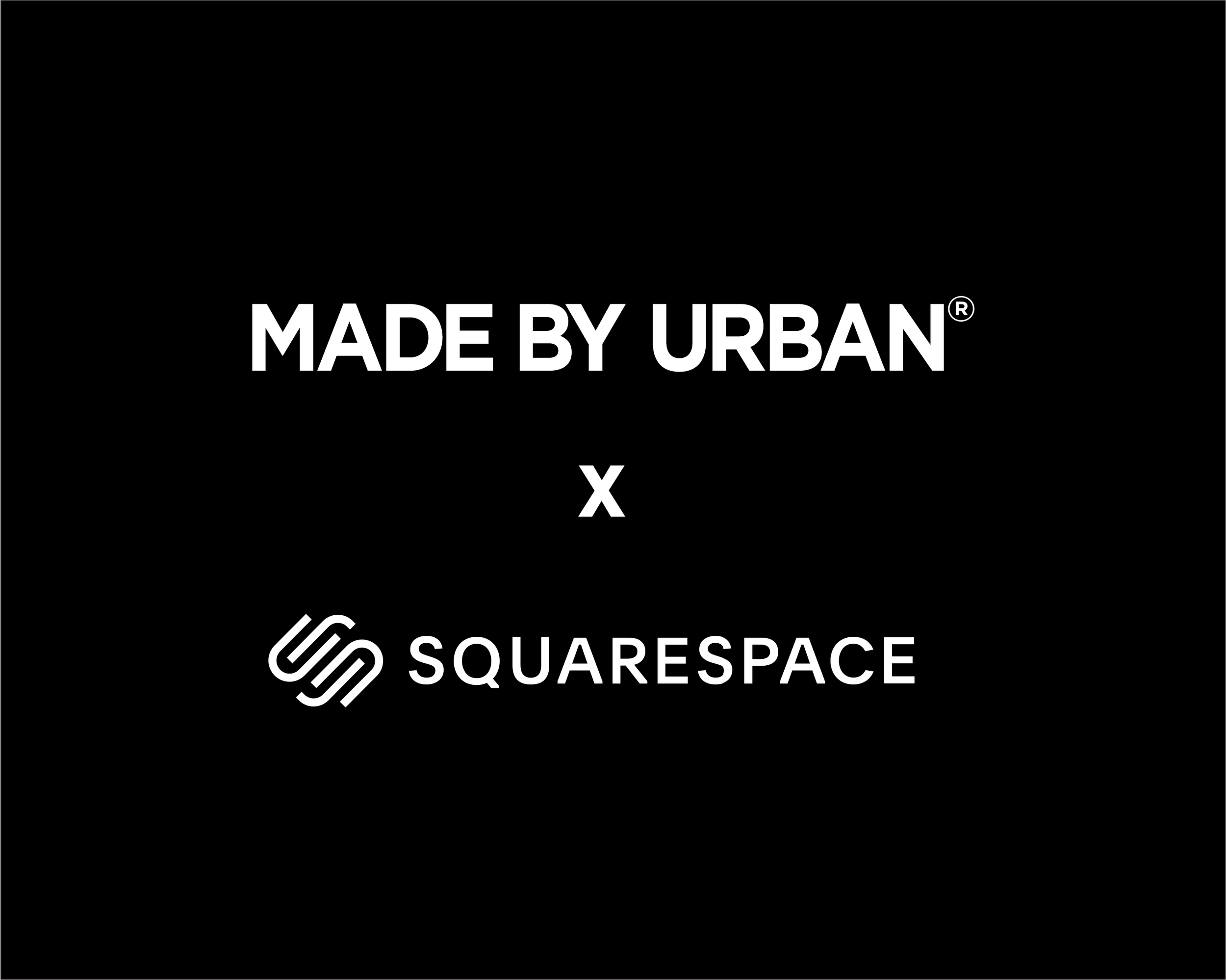Choose MADE BY URBAN for your new Squarespace Website