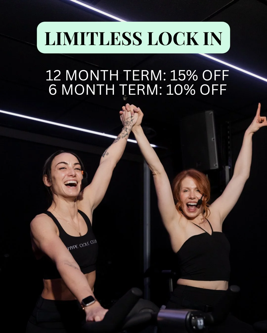 LIMITLESS LOCK IN ⁠
⁠
Ready to take your HYPE game to the next level? Whether you&rsquo;re a beginner or a seasoned rider, now&rsquo;s the perfect time to commit and save.⁠
⁠
💥 12-MONTH TERM: 15% OFF &ndash; lock in a full year of motivation, energy
