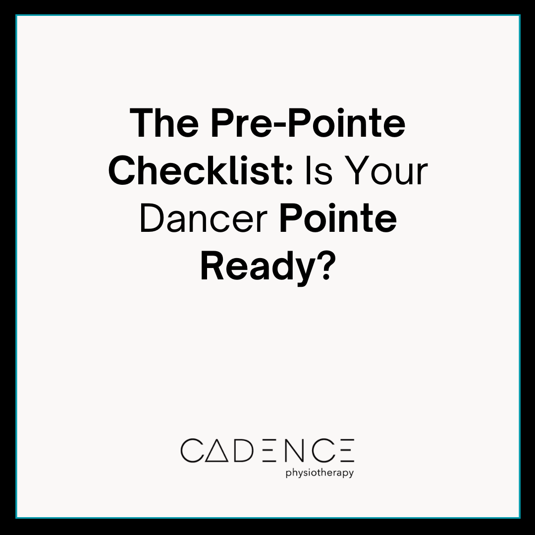 The Pre-Pointe Checklist: Is Your Dancer Pointe Ready?